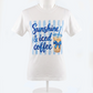 Sunshine and Ice coffee Tee